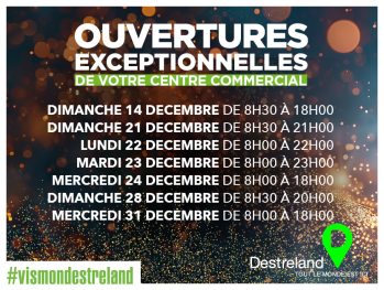 OUVERTURES EXCEPTIONNELLES