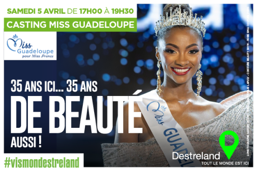 INSCRIPTIONS MISS GUADELOUPE 2025