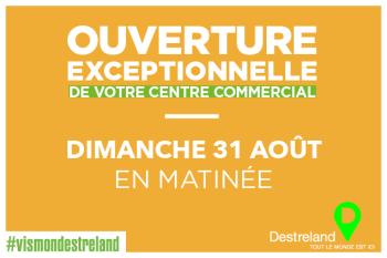 Ouverture exceptionnelle
